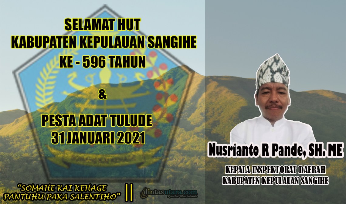 Ucapan Selamat HUT Ke 596 Kabupaten Kepulauan Sangihe dan